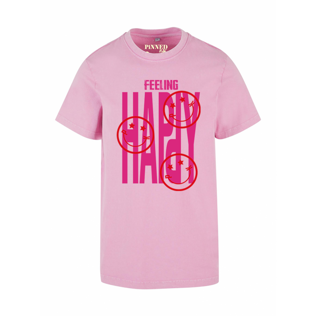 T-Shirt Feeling Happy Hot Pink